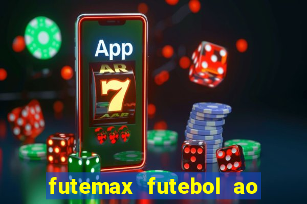 futemax futebol ao vivo campeonato brasileiro